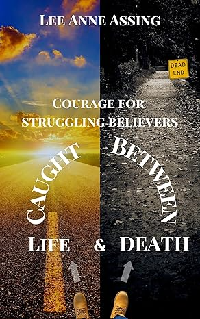 caught between life and death